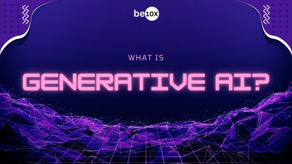 What is Generative AI and Why You Should Care 2 Generative AI