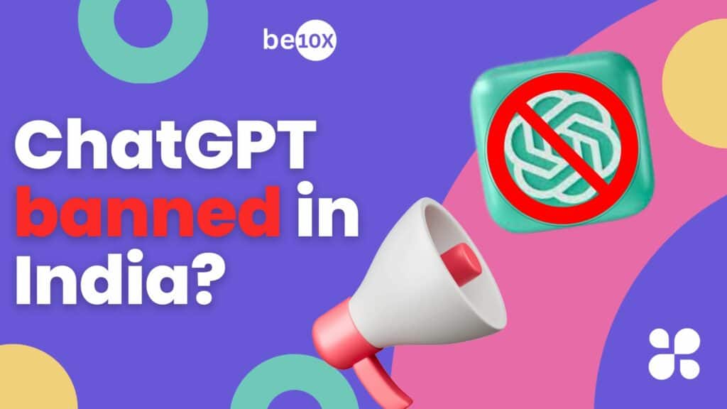 Is ChatGPT banned in India?