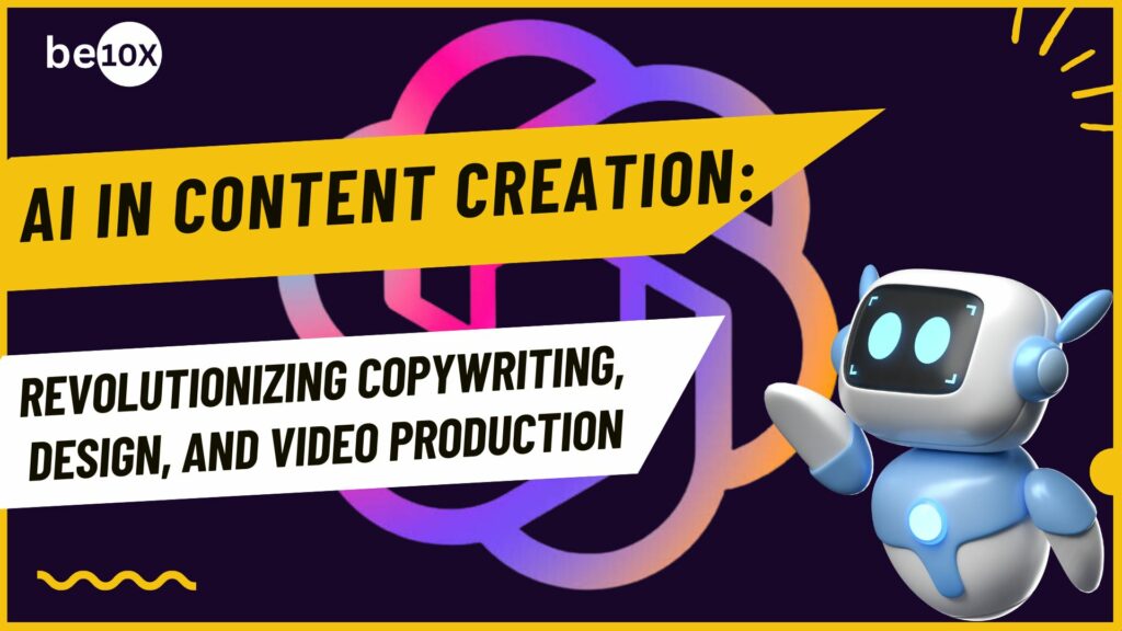 AI in Content Creation: Revolutionizing Copywriting, Design, and Video Production 2 AI in Content Creation Revolutionizing Copywriting, Design, and Video Production