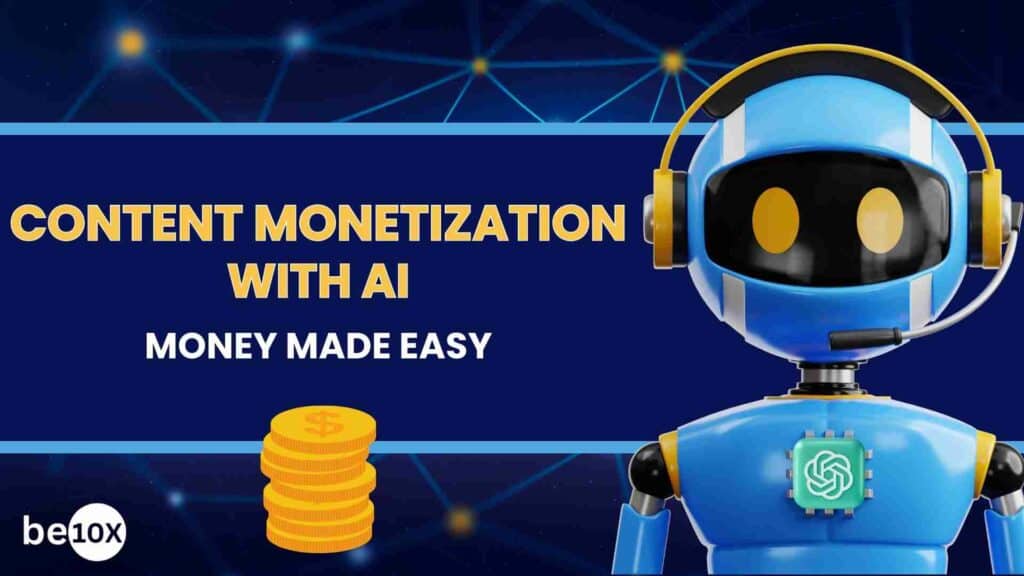 Content Monetization with AI: Money Made Easy 2 Content Monetization with AI: Money Made Easy