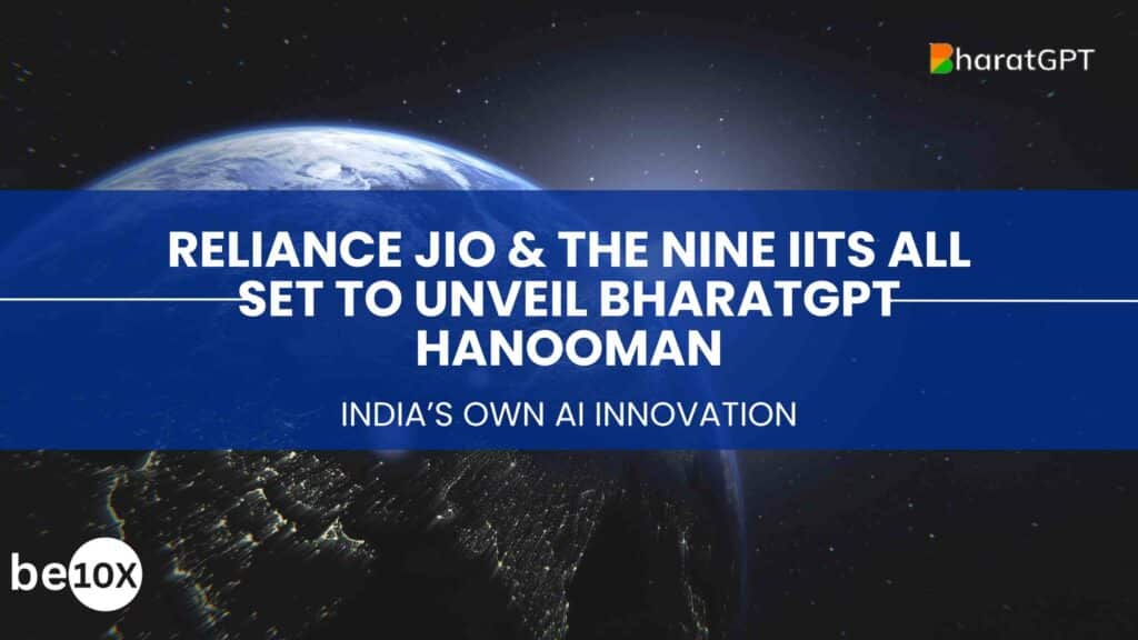 Reliance JIO & The Nine IITs All Set To Unveil BharatGPT Hanooman 2 Reliance JIO & The Nine IITs All Set To Unveil BharatGPT Hanooman