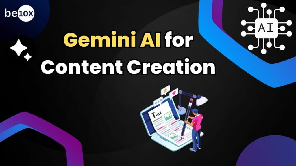 Gemini AI for Content Creation 2 Gemini AI for Content Creation