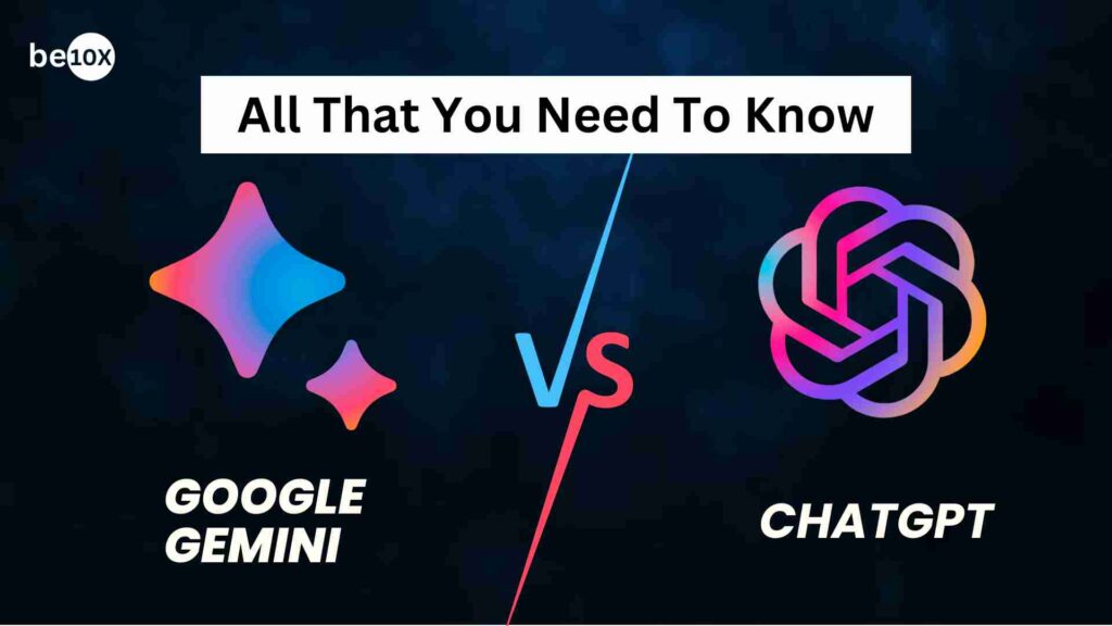 Google Gemini Vs ChatGPT: All That You Need To Know 2 Google Gemini Vs ChatGPT: All That You Need To Know