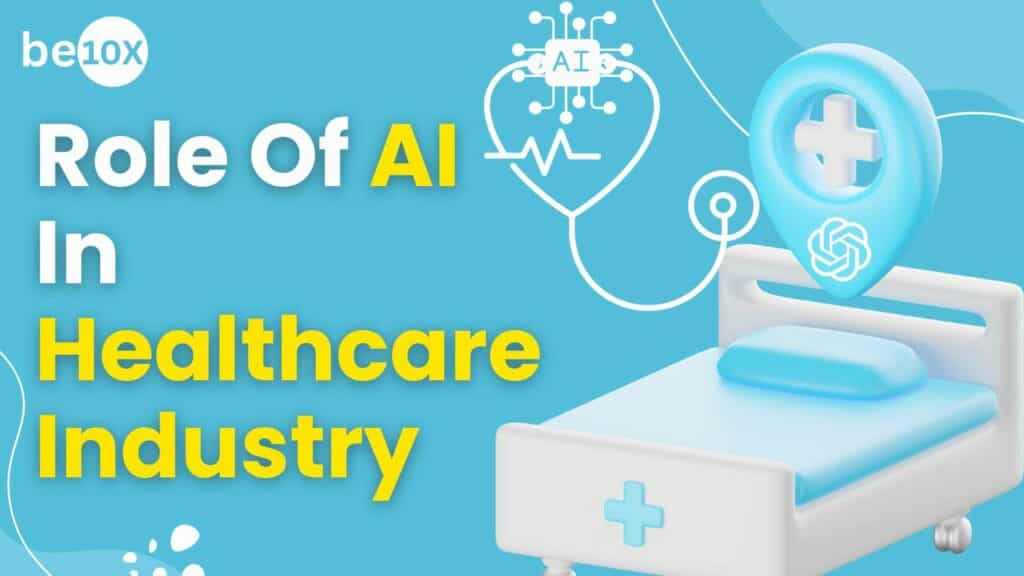 Role of AI In Healthcare Industry